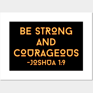 Be Strong And Courageous | Bible Verse Typography Posters and Art